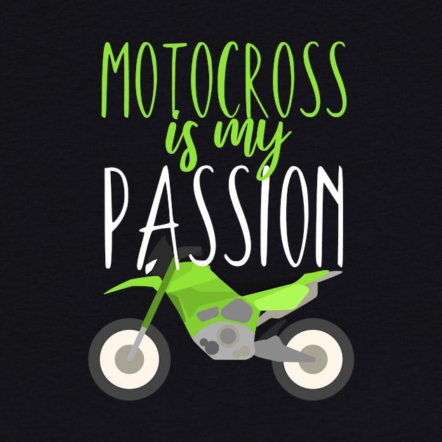 Motocross is my passion by maxcode